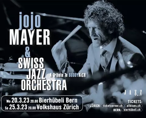 Jojo Mayer & Swiss Jazz Orchestra