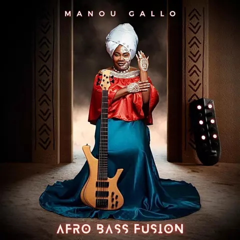 Afro Bass Fusion | Manou Gallo